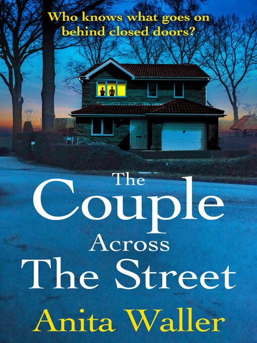 Title details for The Couple Across the Street by Anita Waller - Wait list